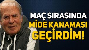Mustafa Denizli, maç sırasında mide kanaması geçirdiğini açıkladı