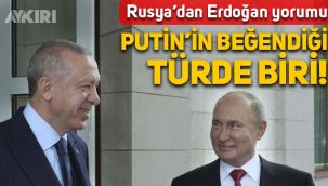 Peskov'dan dikkat çeken Erdoğan yorumu: Putin'in beğendiği türde biri