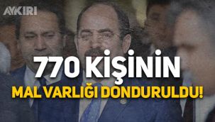 Resmi Gazete'de yayımlandı: 770 terör örgütü üyesinin mal varlığı donduruldu