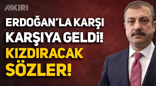 Şahap Kavcıoğlu'ndan Erdoğan'ı kızdıracak 'faiz' açıklaması! Merkez Bankası faiz indirimi yapacak mı