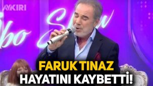 Sanatçı Faruk Tınaz hayatını kaybetti! Faruk Tınaz kimdir?