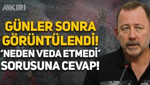 Sergen Yalçın'dan günler sonra ilk kez görüntülendi, 'Neden veda etmedi' sorusuna cevap