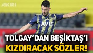 Tolgay Arslan'dan Beşiktaş'ı kızdıracak sözler: Fenerbahçe daha büyük