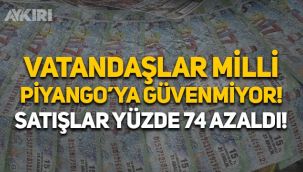 Vatandaşlar Milli Piyango'ya güvenmiyor: Satışlar yüzde 74 azaldı
