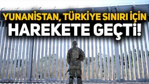 Yunanistan, Türkiye sınırı için harekete geçti: Göçleri engellemek için önlemleri genişletecek