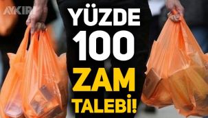 Zincir marketlerden poşetlere yüzde 100 zam talebi