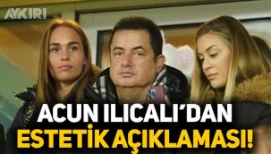 Acun Ilıcalı'dan estetik açıklaması: Son fotoğrafı gündem olmuştu