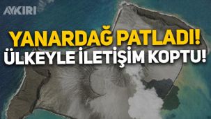Ada ülkesi Tonga'da denizaltı yanardağı patladı, ülkeyle iletişim koptu
