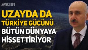 Adil Karaismailoğlu: Uzayda da Türkiye gücünü bütün dünyaya hissettiriyor