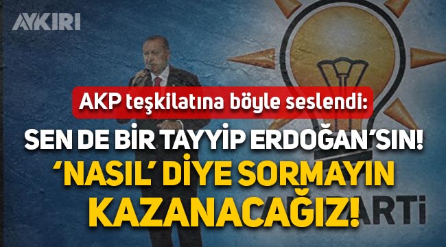 AKP'li Mustafa Şen: "Sen de bir Tayyip Erdoğan'sın, 'Nasıl' diye sormayın kazanacağız