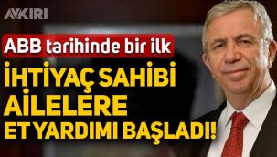 Ankara'da, Mansur Yavaş ihtiyaç sahibi ailelere aylık et desteği başlattı!