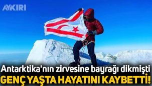 Antarktika'nın zirvesine bayrağı dikmişti: Birkan Uzun genç yaşta hayatını kaybetti