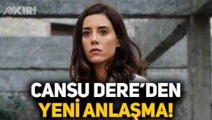 Cansu Dere'den yeni anlaşma: Marka yüzü oldu