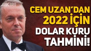 Cem Uzan, 2022 için dolar kuru tahminini açıkladı