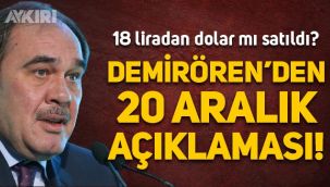 Demirören'den açıklama geldi: 20 Aralık'ta dolar mı sattı?