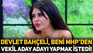 Ebru Polat: Devlet Bahçeli, beni MHP'den vekil aday adayı yapmak istedi