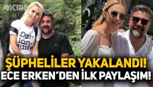 Ece Erken’den  Şafak Mahmutyazıcıoğlu cinayeti şüphelilerin yakalanmasının ardından ilk açıklama