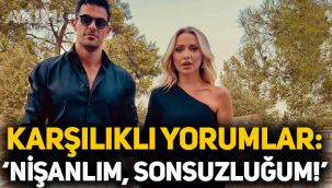 Hadise ve Mehmet Dinçerler’den karşılıklı yorum: