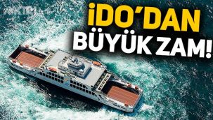 İDO'dan zam kararı: Sirkeci - Harem arabalı vapur hattına büyük zam!