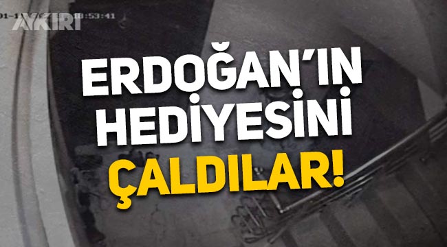 İstanbul'da hırsızlar Cumhurbaşkanı Erdoğan'ın hediyesini çaldılar