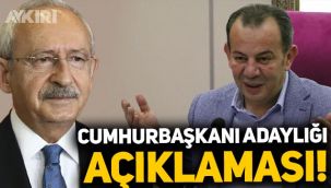 Kemal Kılıçdaroğlu'ndan Tanju Özcan'ın Cumhurbaşkanı adaylığı sözlerine yanıt