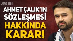 Konyaspor'dan Ahmet Çalık'ın sözleşmesi hakkında karar