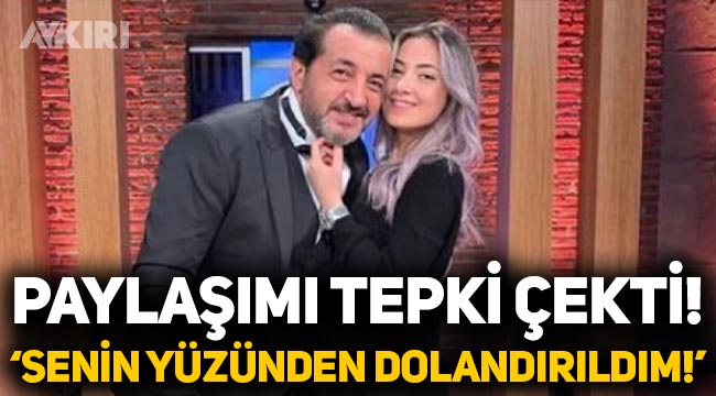 Mehmet Şef'in kızı Sude Yalçınkaya'ya tepki: "Senin yüzünden dolandırıldım!"