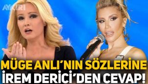 Müge Anlı'nın sözlerine İrem Derici'den cevap geldi: Müge ablamı kızdıramam