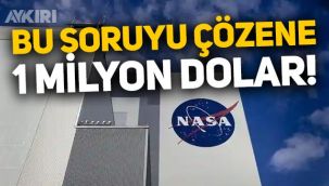 NASA bu soruyu çözene 1 milyon dolar verecek!