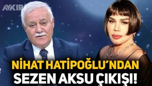 Nihat Hatipoğlu'ndan Sezen Aksu çıkışı! Sosyal medyadan yanıt verdi