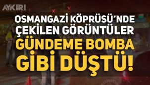 Osmangazi Köprüsü'nde tartışmalı görüntüler: Vatandaşlar zamlı tarife için bekletildi iddiası