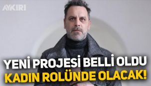 Ozan Güven'in yeni projesi belli oldu: Kadın rolüyle izleyici karşısına çıkacak