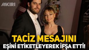 Özge Özder, taciz mesajını eşini etiketleyerek ifşa etti