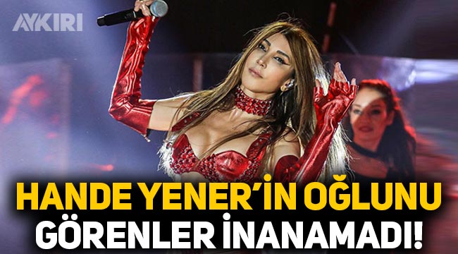 Şarkıcı Hande Yener'in 30 yaşındaki DJ oğlunu görenler şaşırdı
