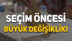 Seçim öncesi büyük değişiklik: Tüm seçim kurulları değişiyor