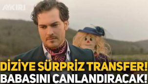 'Süslü Korkuluk' dizisine sürpriz transfer: Çağatay Ulusoy'un babasını canlandıracak