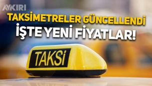 Taksimetreler güncellendi: İşte İstanbul'daki yeni taksi ücretleri