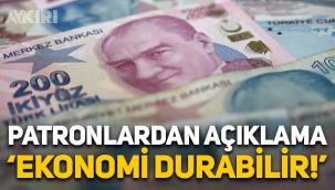 TÜRKONFED’den kritik açıklama: Ekonomi durabilir