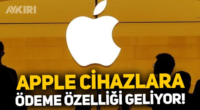 Apple, iPhone telefonları pos cihazına dönüştürüyor: 'Dokun ve Öde' sistemi geliyor!