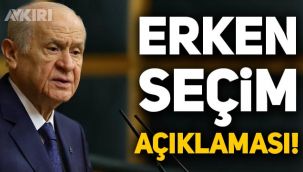 Devlet Bahçeli'den 'erken seçim' açıklaması