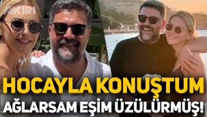 Ece Erken'den açıklama: Hocayla konuştum, ağlarsam eşim üzülürmüş