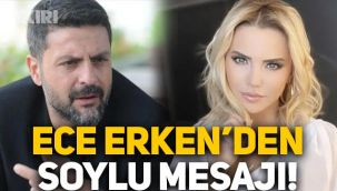 Ece Erken'den Süleyman Soylu mesajı: