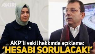 Ekrem İmamoğlu'ndan Fatma Betül Sayan Kaya açıklaması: Hesabı sorulacak