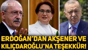 Erdoğan'dan Meral Akşener ve Kemal Kılıçdaroğlu'na teşekkür mesajı