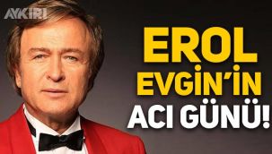 Erol Evgin'in acı günü: Ağabeyi Arif Hikmet Evgin hayatını kaybetti