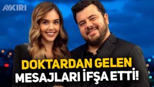 Berfu Yenenler doktordan gelen mesajı ifşa etti: Her yerimle ilgili mesajlar alıyorum
