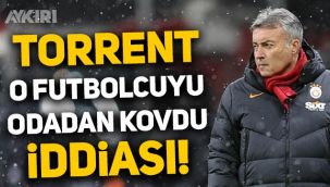Galatasaray'da Torrent, Alpaslan Öztürk'ü odadan kovdu iddiası