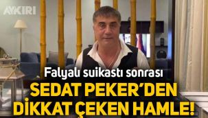 Halil Falyalı cinayeti sonrası Sedat Peker'den dikkat çeken hamle
