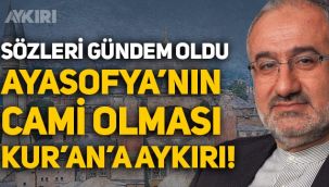 İlahiyatçı Mustafa İslamoğlu'nun Ayasofya açıklaması gündemde: 