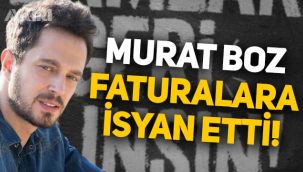 Murat Boz, faturalara isyan etti: Nefes aldırmaz oldu